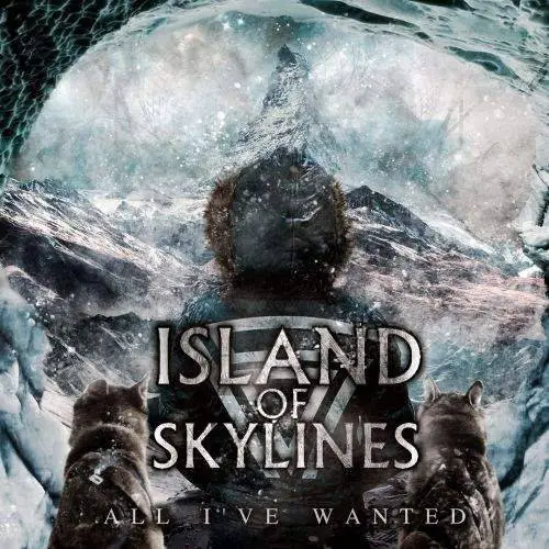 Island Of Skylines : All I've Wanted
